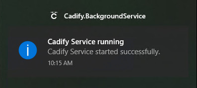 Cadify Service started system notification
